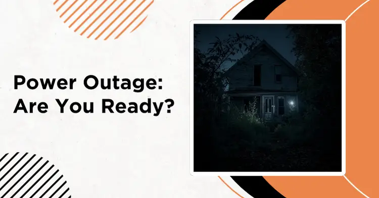 Power outage checklist for before during and after a blackout